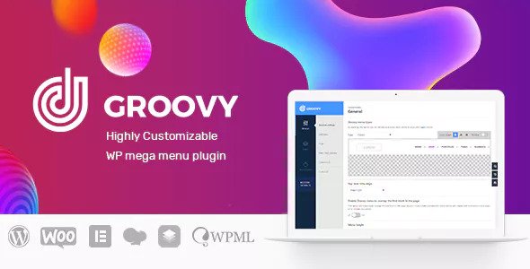 Groovy菜單v1.6.0WordPress超級菜單插件